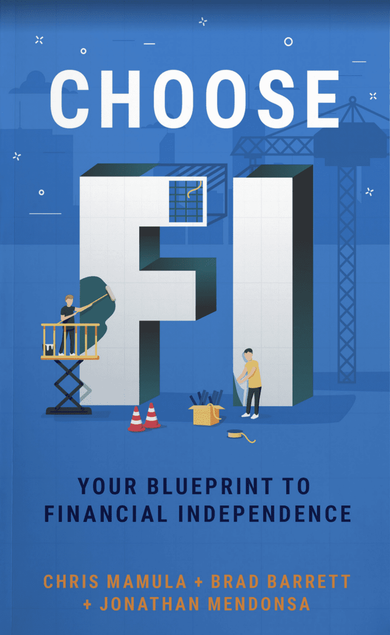 Choose FI: Your Blueprint to Financial Independence